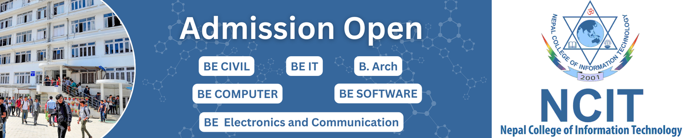 Admission Open for BE Programs at NCIT College