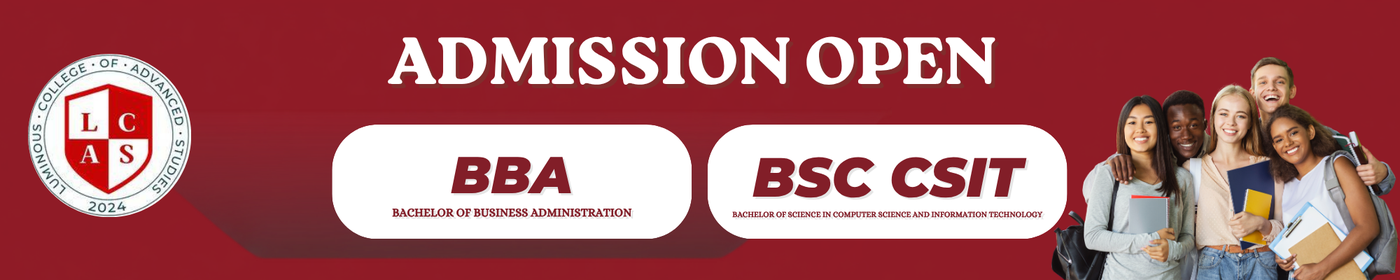 BBA and BSc CSIT: Admission Open at Luminous College of Advanced Studies