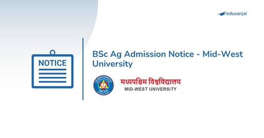 BSc Ag Admission Notice - Mid-West University