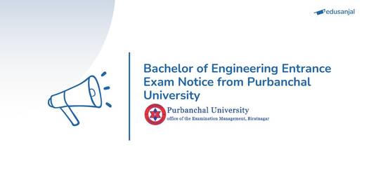 Bachelor of Engineering  Re-entrance Application Form Notice from Purbanchal University