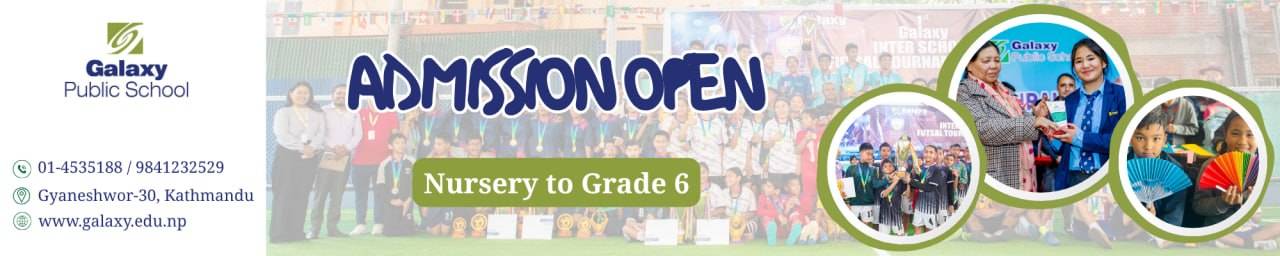 Galaxy Public School Opens Admission Inquiry from Nursery to Grade 6