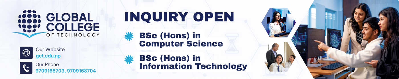 Inquiry Open for BSc (Hons) in Information Technology and BSc (Hons) in Computer Science at Global College of Technology - 2083