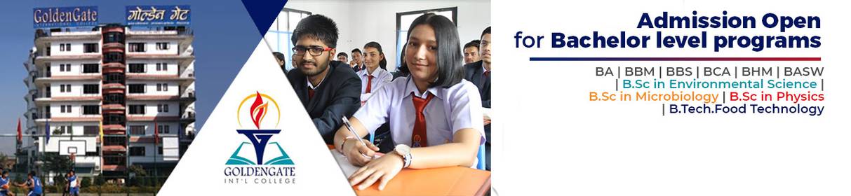 Admission Open for Bachelor Level Programs at GoldenGate International College