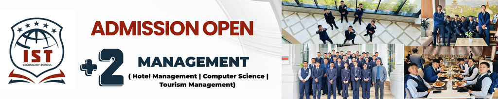 Admission Open for Plus Two in Management at IST Secondary School - 2083