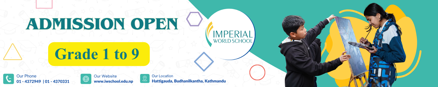 Admission Open for Grade 1 to Grade 9 at Imperial World School