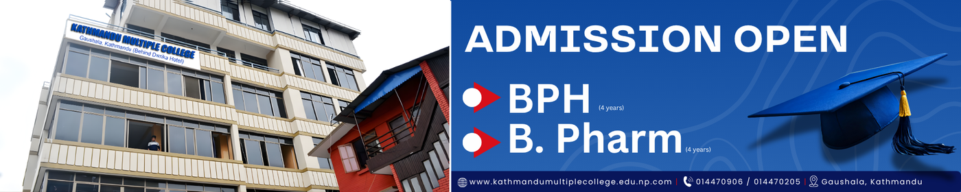 Admission Open for BPH and BPharm at Kathmandu Multiple College