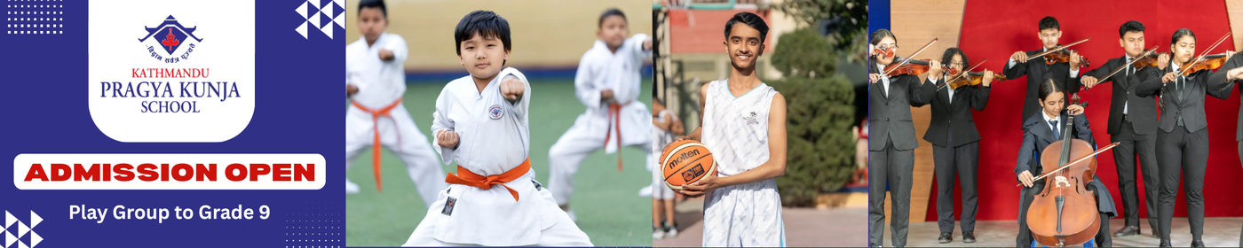 Admissions Open for Play Group to Grade 9 at Kathmandu Pragya Kunja School