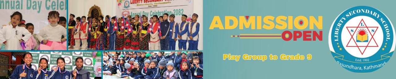 Admission Open From Play Group to Grade 9 at Liberty Secondary School