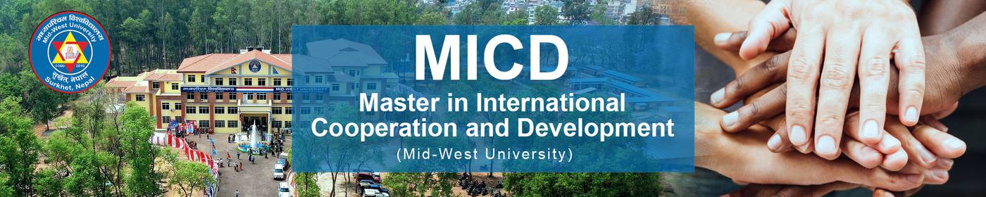 Admissions Open for Master in International Cooperation and Development (MICD): Mid-West University