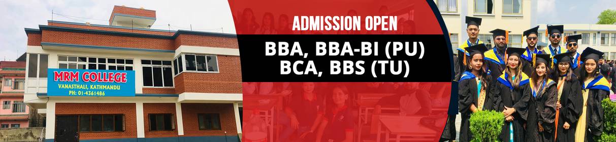 Admission Open for BBA, BBA-BI (PU) at MRM College