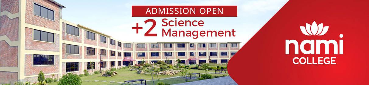 Admission Open in Ten Plus Two Programs at NAMI College
