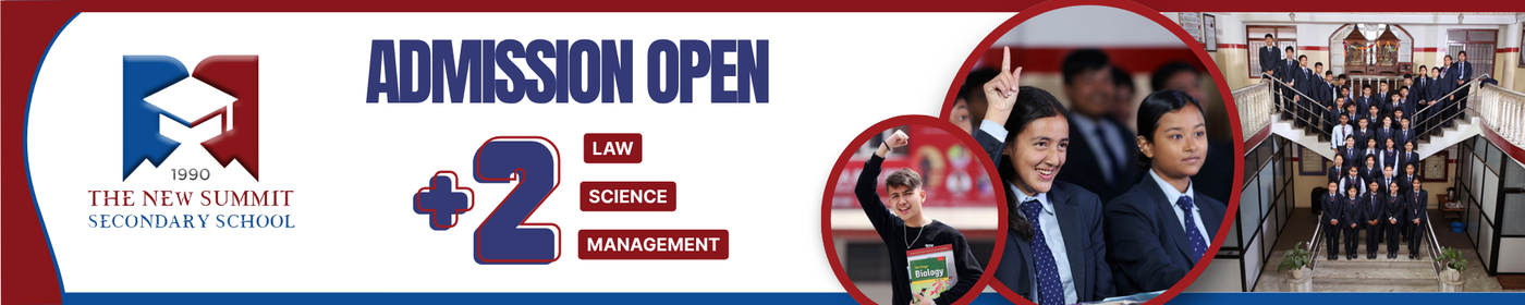 Admission Open for +2 Programs at The New Summit Secondary School - 2083