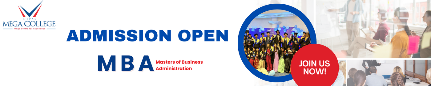Admission Open for MBA at Nepal Mega College