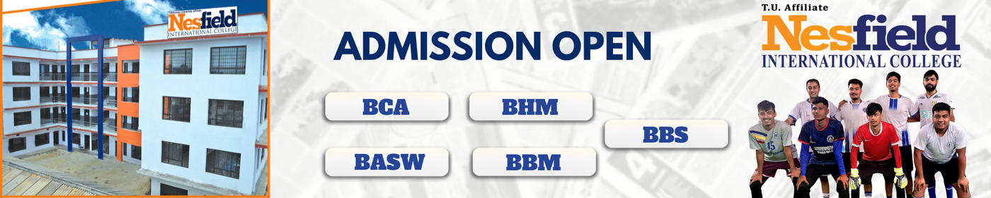 Bachelor Programs Admission at Nesfield International College - 2083