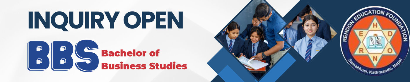 Inquiry Open for BBS at REHDON College & School