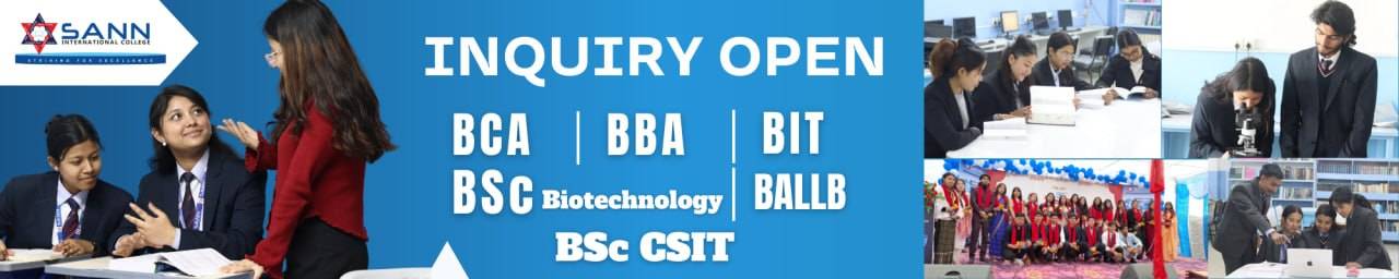 Inquiry Open for Bachelor's Program at SANN International College - 2083