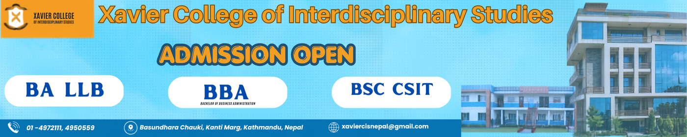 BALLB, BSc CSIT and BBA Admission open at Xavier College of Interdisciplinary Studies