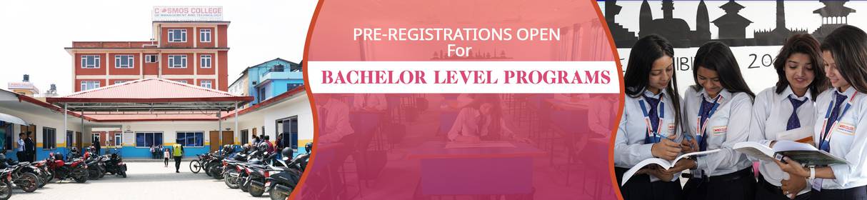Admission Open in Bachelor Level Programs at Cosmos College of Management and Technology