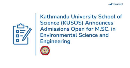 Admissions Open for MSc in Environmental Science and Engineering at KU School of Science