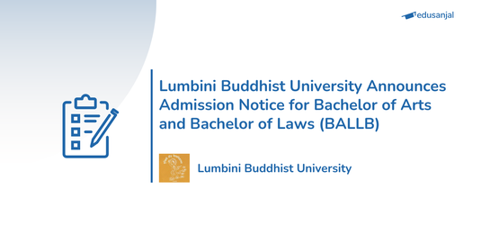 BALLB Admission Notice of Lumbini Buddhist University
