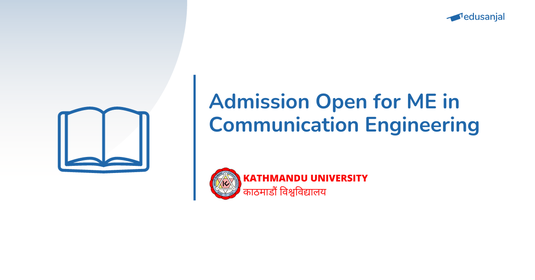 Admission Open in ME in Communication Engineering at KUSoE
