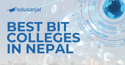Best Bachelor of Information Technology (BIT) Colleges in Nepal