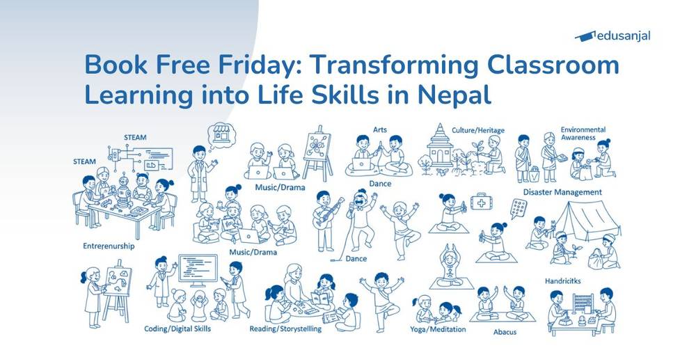 Book Free Friday: Transforming Classroom Learning into Life Skills in Nepal