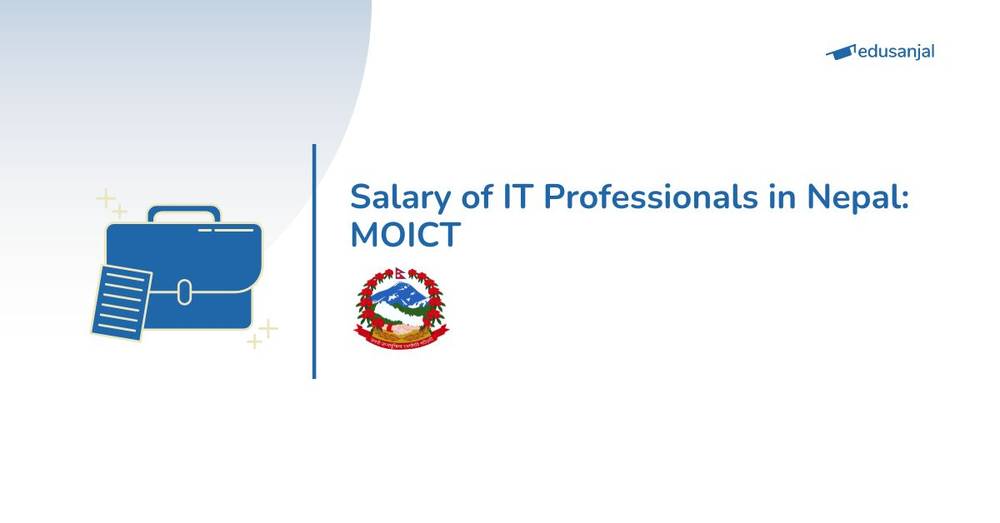 Salary of IT Professionals in Nepal: MOICT