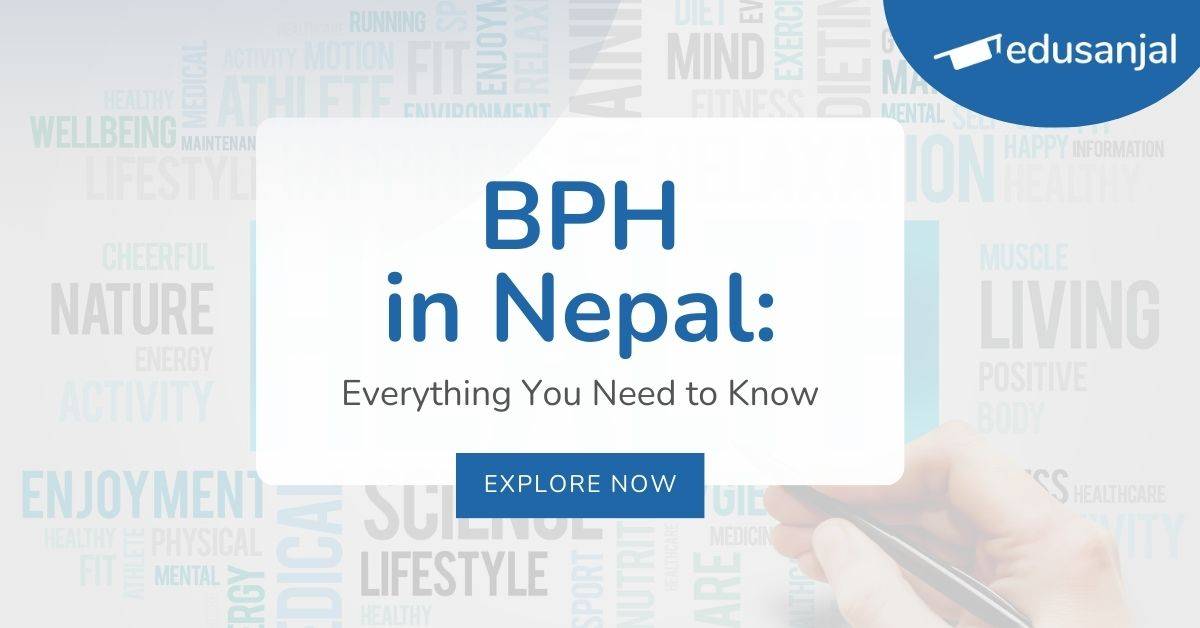 BPH in Nepal Programs, Eligibility and Offering Colleges Edusanjal