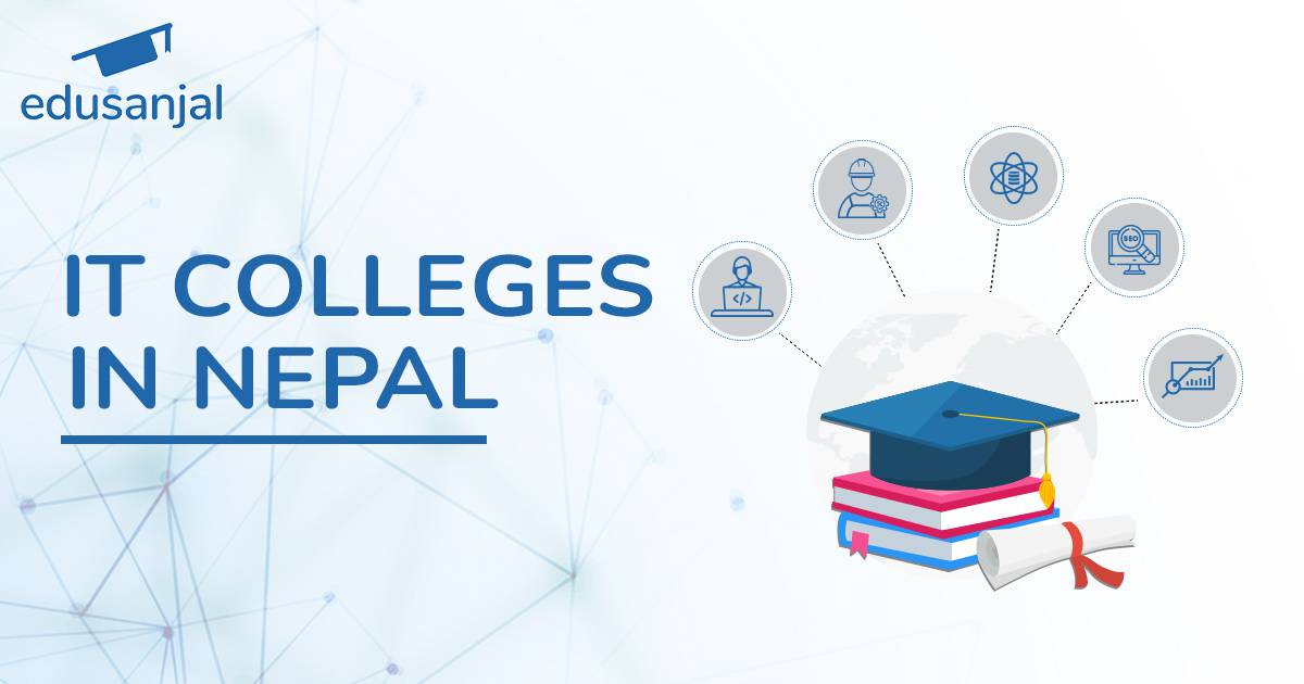 List of Information Technology (IT) Colleges in Nepal Edusanjal
