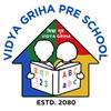 Vidya Griha Pre Primary School