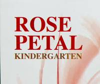 Rose Petal Kindergarten