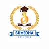 Sumedha School