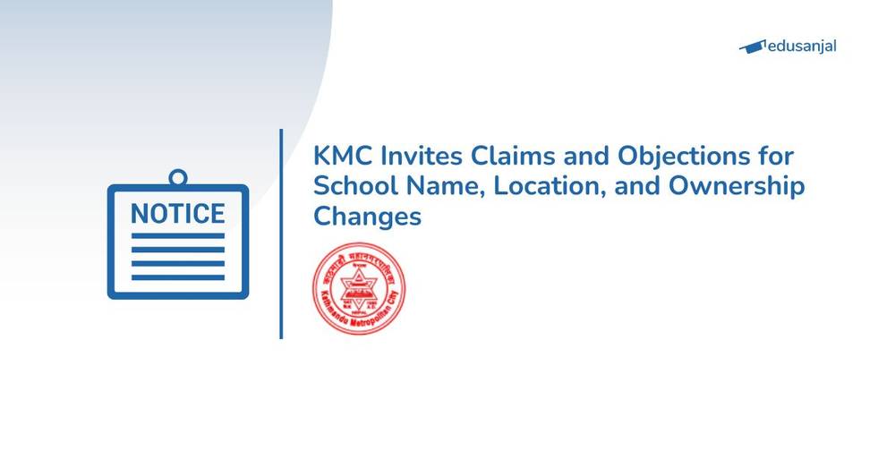 KMC Invites Claims and Objections for School Name, Location, and Ownership Changes