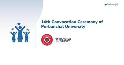 14th Convocation Ceremony of Purbanchal University Scheduled for April 21
