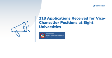 218 Applications Received for Vice-Chancellor Positions at Eight Universities