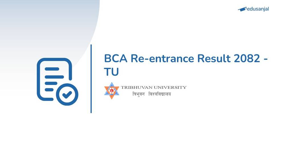 BCA Re-entrance Result 2082 - TU