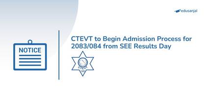 CTEVT to Begin Admission Process for 2083/084 from SEE Results Day