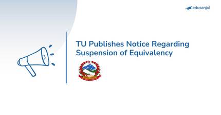 TU Publishes Notice Regarding Suspension of Equivalency