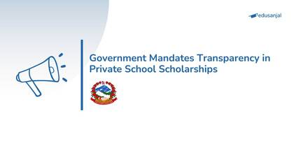 Government Mandates Transparency in Private School Scholarships