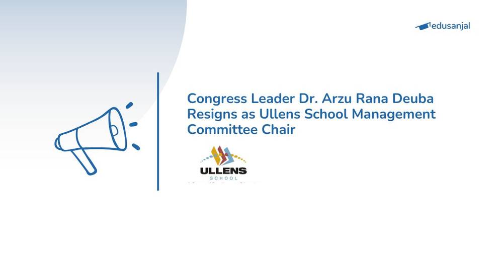 Congress Leader Dr. Arzu Rana Deuba Resigns as Ullens School Management Committee Chair