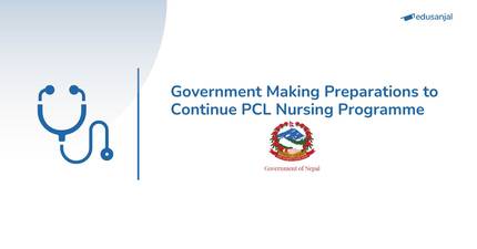 Government Making Preparations to Continue PCL Nursing Programme
