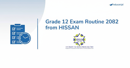 Grade 12 Exam Routine 2082 from HISSAN