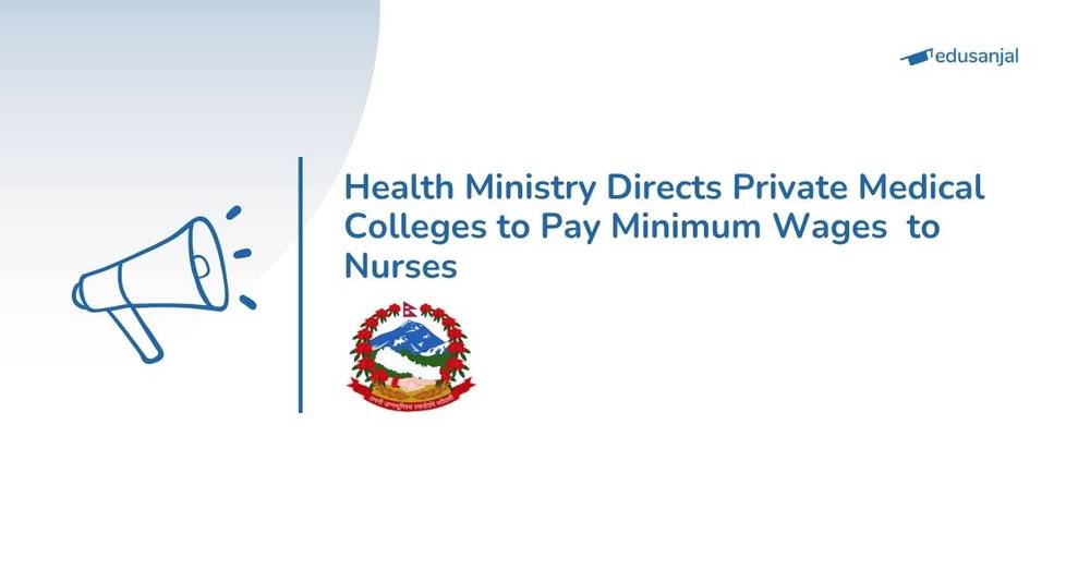 Health Ministry Directs Private Medical Colleges to Pay Minimum Wages  to Nurses