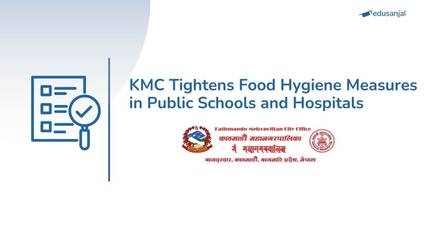 KMC Tightens Food Hygiene Measures in Public Schools and Hospitals