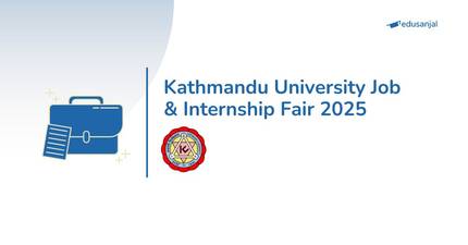 Kathmandu University Job & Internship Fair 2025