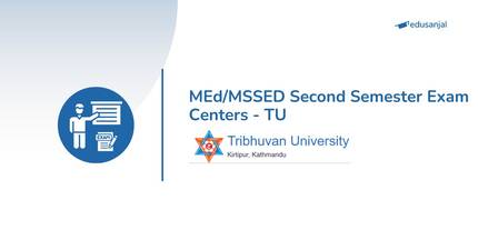 MEd/MSSED Second Semester Exam Centers - TU