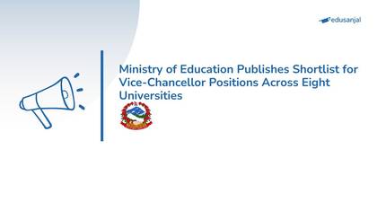 Ministry of Education Publishes Shortlist for Vice-Chancellor Positions Across Eight Universities