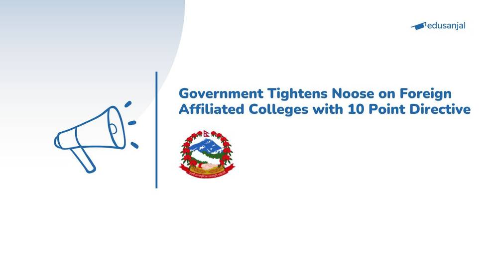 Government Tightens Noose on Foreign Affiliated Colleges with 10 Point Directive