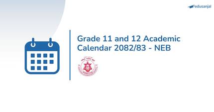 Grade 11 and 12 Academic Calendar 2082/83 - NEB